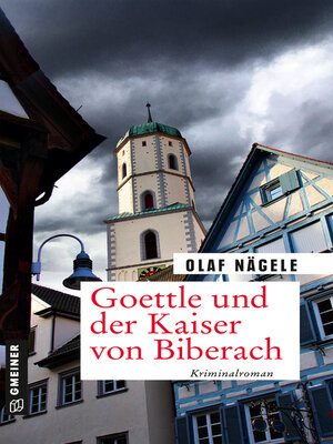 cover image of Goettle und der Kaiser von Biberach